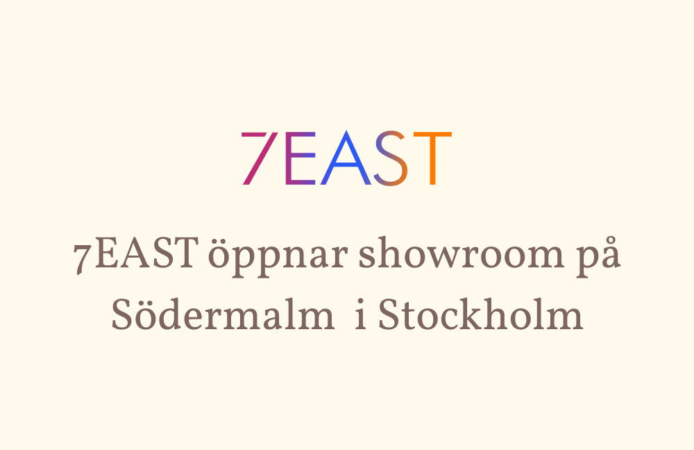 Pressmeddelande - 7EAST öppnar showroom i Stockholm